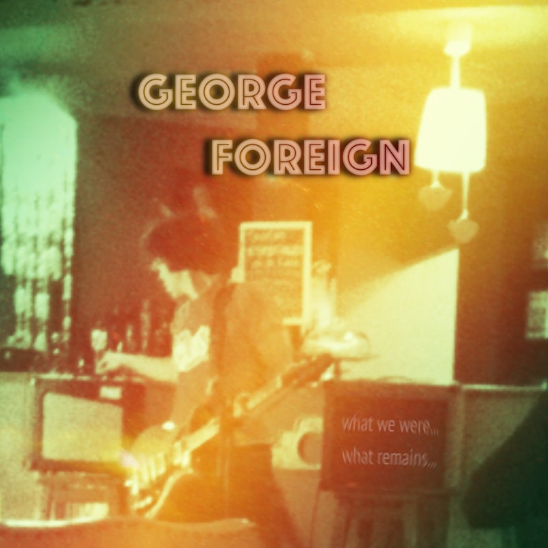 George Foreign