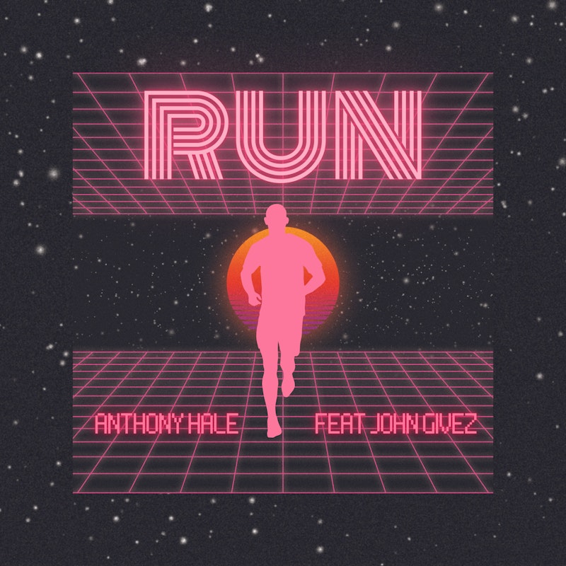 Run (feat. John Givez) by Anthony Hale - DistroKid